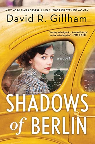 David R. Gillham/Shadows of Berlin
