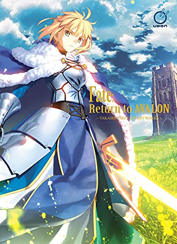 Type-Moon/Fate@ Return to Avalon: Takashi Takeuchi Art Works