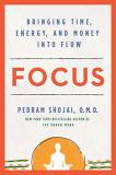 Pedram Shojai Focus Bringing Time Energy And Money Into Flow 