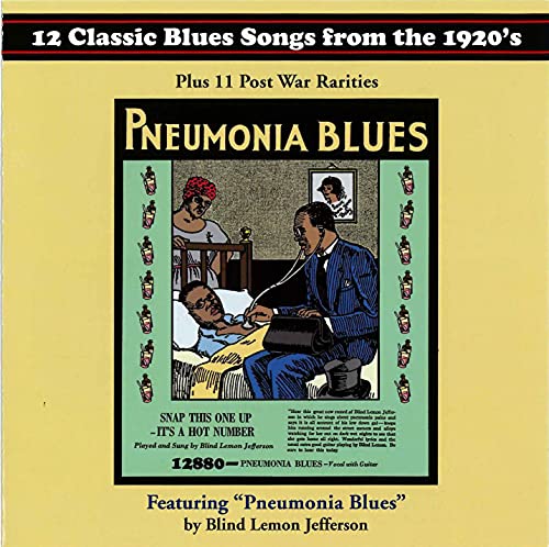 Pneumonia Blues/Pneumonia Blues