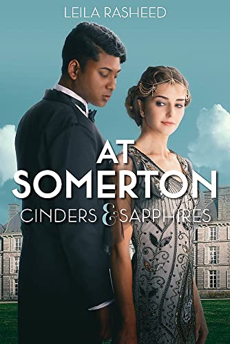 Leila Rasheed/At Somerton@Cinders & Sapphires