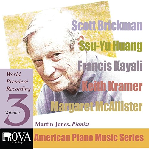 Jones, Martin / Brickman, Scott / Kramer, Keith/Pnova American Piano Series, Vol. 3: Music By Scot