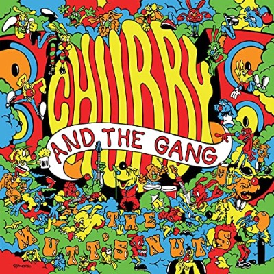 Chubby & the Gang/The Mutt's Nuts (TRANSLUCENT ORANGE VINYL)
