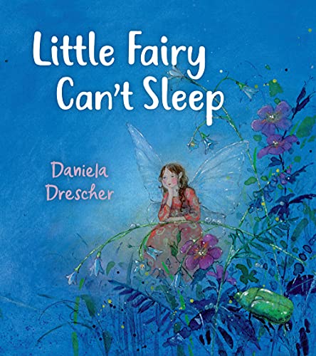 Daniela Drescher Little Fairy Can't Sleep 0002 Edition;revised 