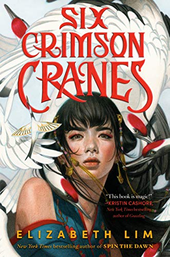 Elizabeth Lim/Six Crimson Cranes