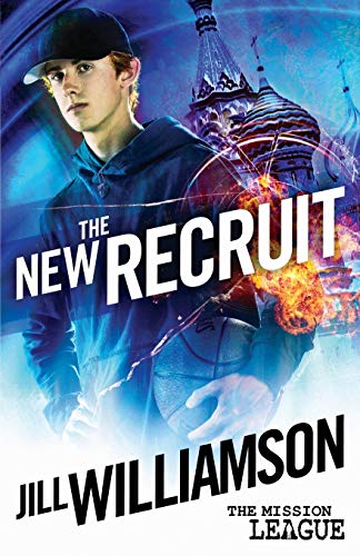 Jill Williamson/The New Recruit@ Mission 1: Moscow