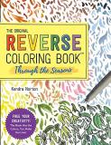 Kendra Norton The Original Reverse Coloring Book(tm) Through The 