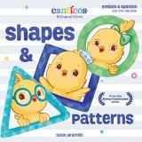 Susie Jaramillo Canticos Shapes & Patterns Bilingual Firsts 