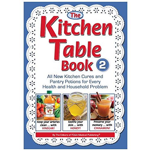 Editors of FC&A Medical Publishing/The Kitchen Table Book 2