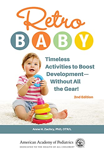 Anne H. Zachry Retro Baby Timeless Activities To Boost Development Without 0002 Edition; 