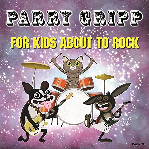 Parry Gripp/For Kids About To Rock@LP