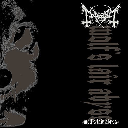 Mayhem/Wolf's Lair Abyss