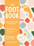 Todd Brennan The Foot Book Everything You Need To Know To Take Care Of Your 
