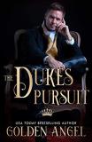 Golden Angel Duke's Pursuit 