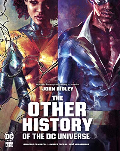 John Ridley/The Other History of the DC Universe