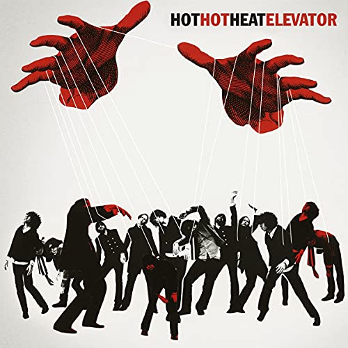 Hot Hot Heat/Elevator [Limited Gatefold, 180-Gram Translucent Red Colored Vinyl]