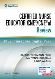 Ruth A. Wittmann Price Certified Nurse Educator (cne(r) Cne(r)n) Review 0004 Edition; 