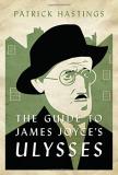 Patrick Hastings The Guide To James Joyce's Ulysses 