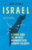 Noa Tishby Israel A Simple Guide To The Most Misunderstood Country 