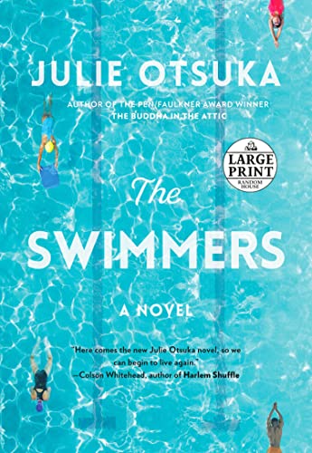 Julie Otsuka/The Swimmers@LARGE PRINT