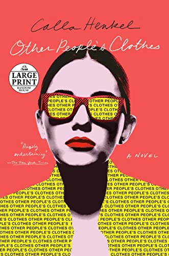 Calla Henkel/Other People's Clothes@LARGE PRINT