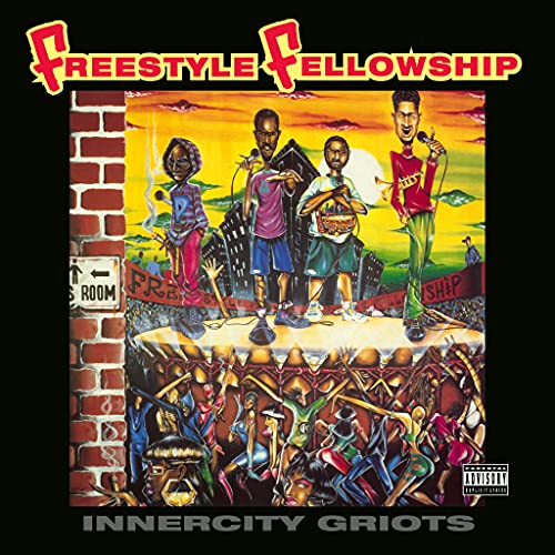 Freestyle Fellowship/Innercity Griots@2LP