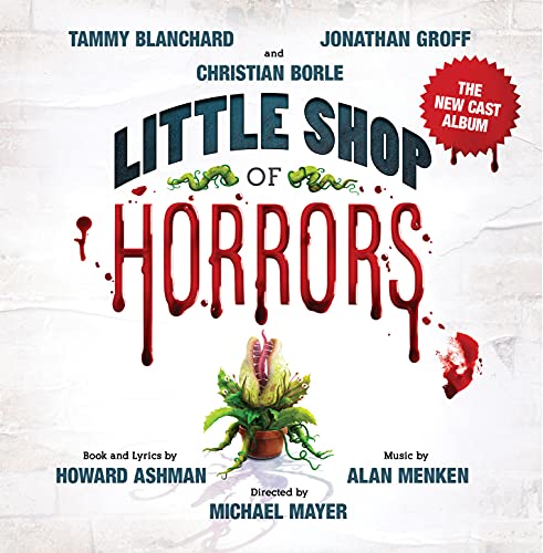 Little Shop of Horrors (The New Cast Album)/New Cast Recording