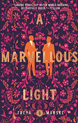 Freya Marske/A Marvellous Light