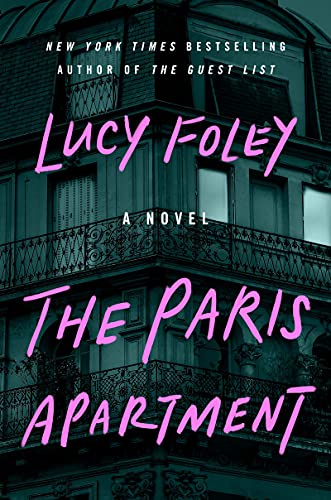 Lucy Foley/The Paris Apartment
