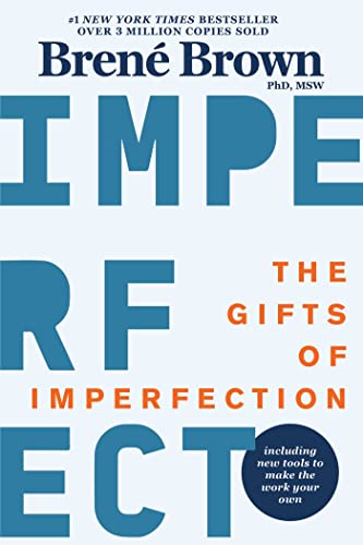 Brene Brown/The Gifts of Imperfection@10th Anniversary Edition: Features a New Foreword