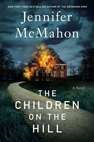 Jennifer McMahon/The Children on the Hill