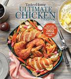 Taste Of Home Taste Of Home Ultimate Chicken Cookbook Amp Up Your Poultry Game With More Than 300 Finge 