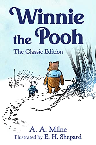 A. A. Milne Winnie The Pooh The Classic Edition 