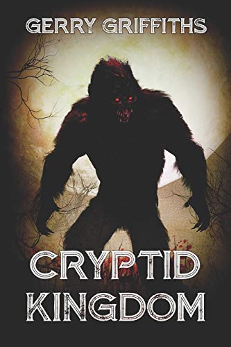 Gerry Griffiths/Cryptid Kingdom