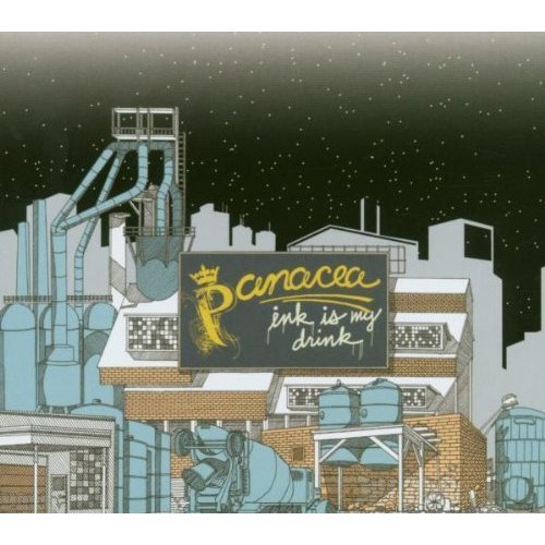 Panacea/Ink Is My Drink