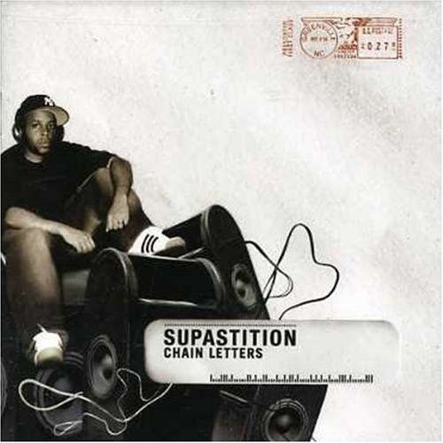 Supastition/Chain Letters