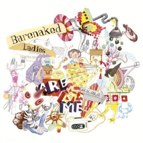 Barenaked Ladies/Barenaked Ladies Are Me