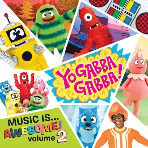 Yo Gabba Gabba!/Vol. 2-Yo Gabba Gabba! Music I