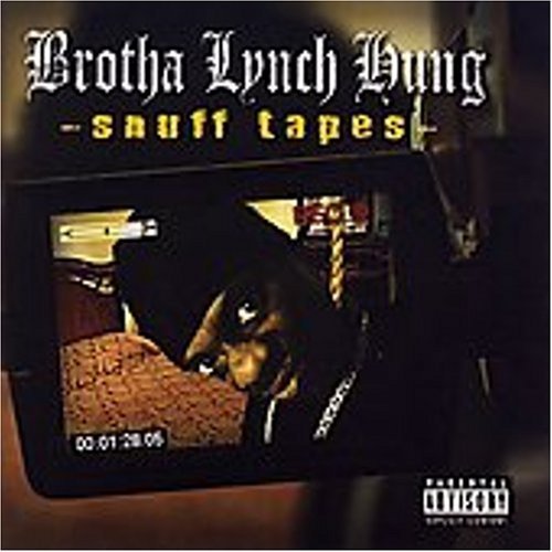 Brotha Lynch Hung/Snuff Tapes@Explicit Version