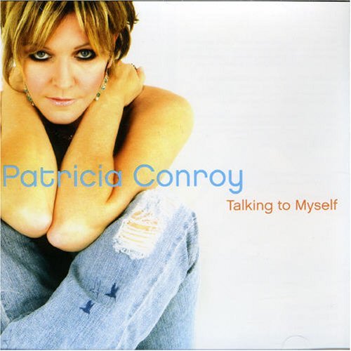 Patricia Conroy/Talking To Myself@Import-Can