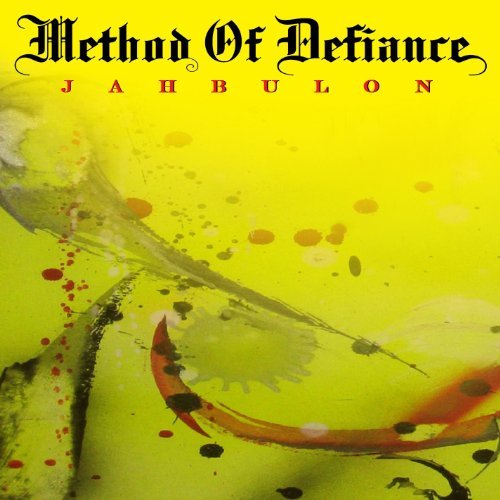 Method Of Defiance/Jahbulon@Digipak