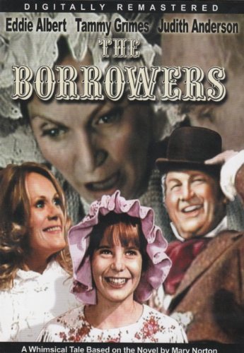 Eddie Albert Tammy Grimes Judith Anderson/The Borrowers (Digitally Remastered)