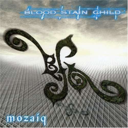 Blood Stain Child/Mosaiq