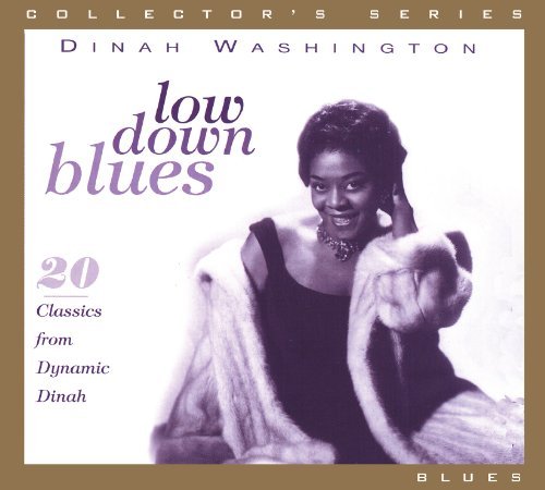 Dinah Washington/Low Down Blues