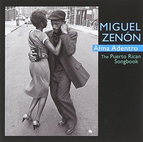 Miguel Zenon Alma Adentro Puerto Rican Songbook 