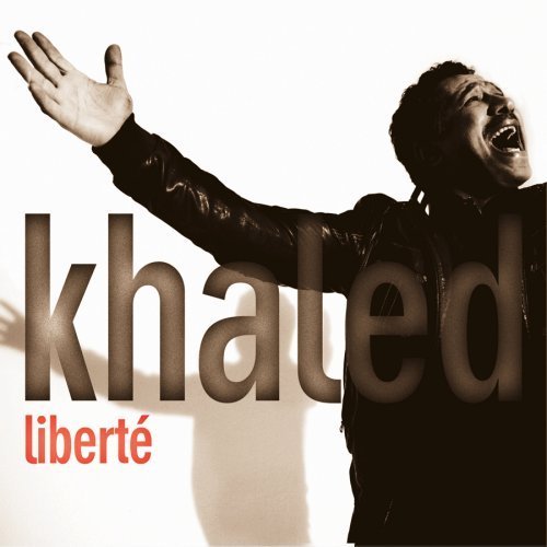 Khalèd/Liberte