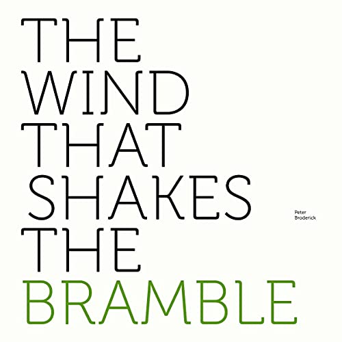 Peter Broderick/The Wind That Shakes The Bramble