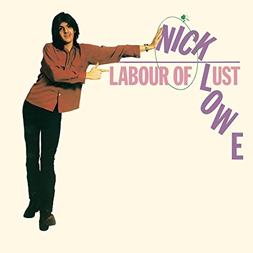 Nick Lowe/Labour of Lust (PINK VINYL)@w/ download card
