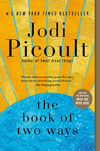 Jodi Picoult/The Book of Two Ways@A Novel