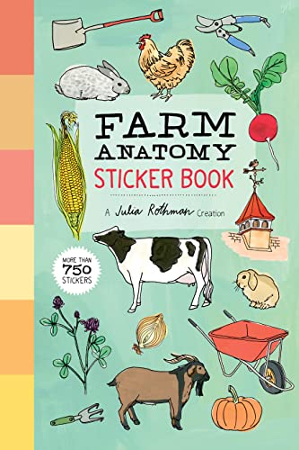 Julia Rothman Farm Anatomy Sticker Book A Julia Rothman Creation; More Than 750 Stickers 